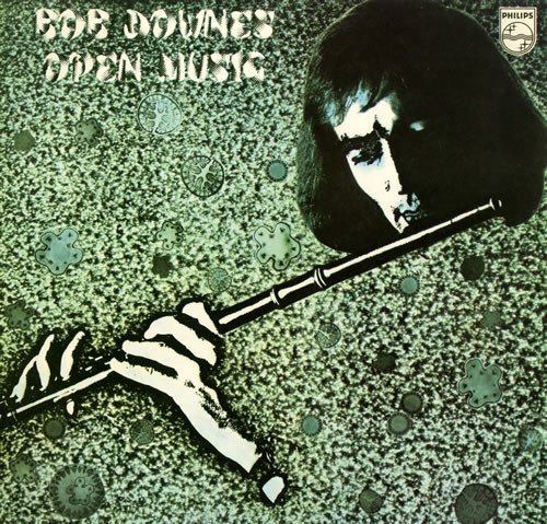 Bob Downes - Open Music (1970)