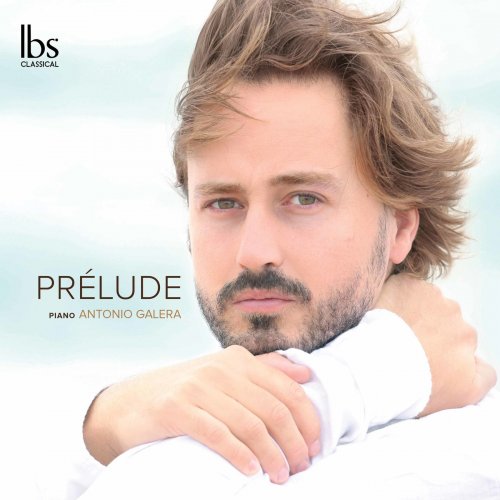 Antonio Galera - Prélude (2019) [Hi-Res]