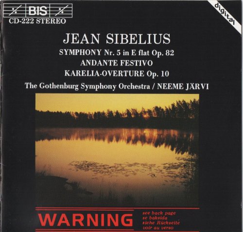 Gothenburg Symphony Orchestra, Neeme Järvi - Sibelius: Symphony No. 5, Andante Festivo, Karelia-Overture (1984)