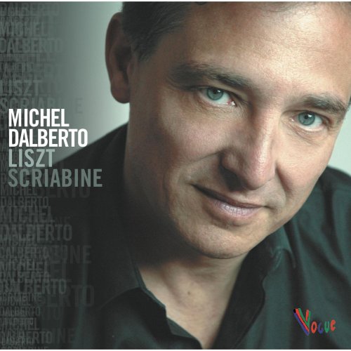 Michel Dalberto - Michel Dalberto Liszt Scriabine (2013) [Hi-Res]