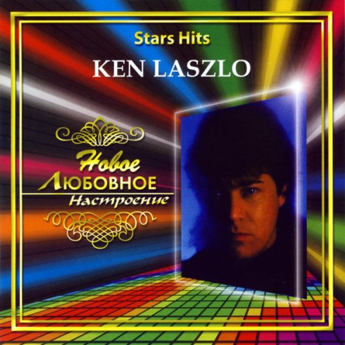 Ken Laszlo - Stars Hits - Новое любовное настроение (2006)