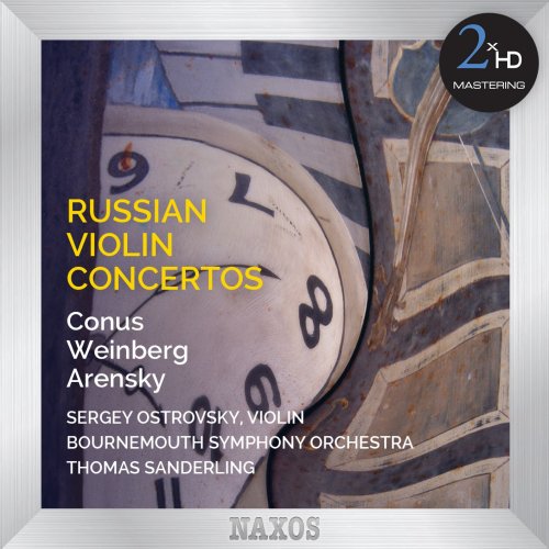 Bournemouth Symphony Orchestra & Sergey Ostrovsky - Russian Violin Concertos (2012/2015) [Hi-Res]