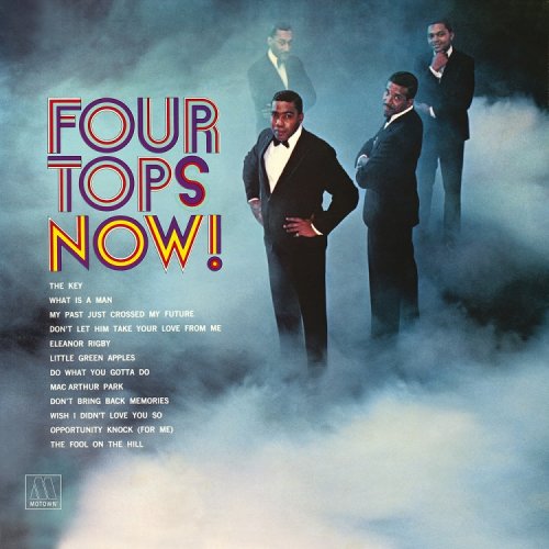 Four Tops - Four Tops Now (Reissue) (1969/2015)