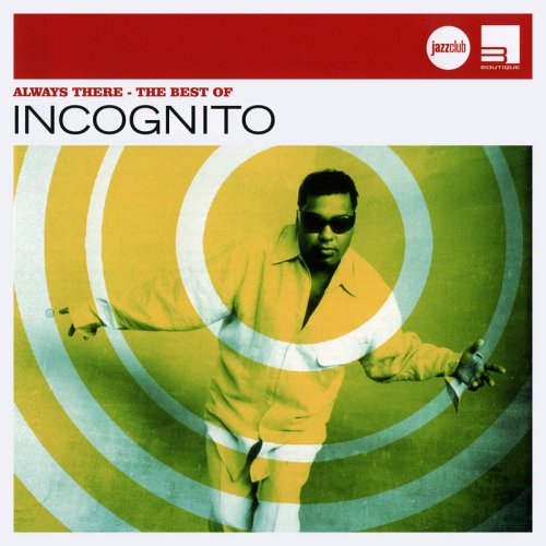 Incognito - Always There: The Best Of (2010) CD-Rip