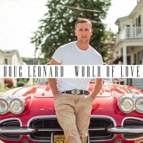 Doug Leonard - World of Love (2019)