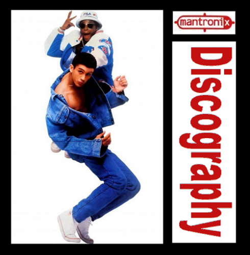 Mantronix - Discography (1985-2012)