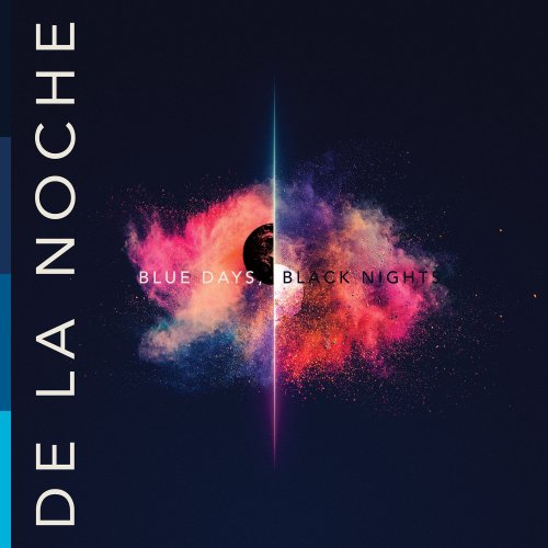 De La Noche - Blue Days, Black Nights (2019) [Hi-Res]