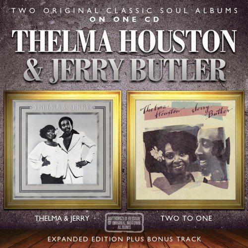 Thelma Houston & Jerry Butler - Thelma & Jerry & Two On One (Expanded Edition) (2013)