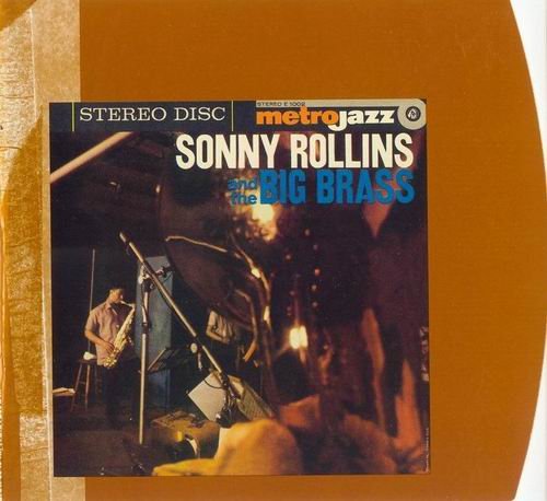 Sonny Rollins - Sonny Rollins and the Big Brass (1958) CD Rip