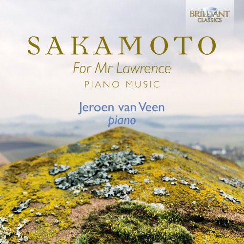 Jeroen Van Veen - Sakamoto: For Mr Lawrence Piano Music (2019) [Hi-Res]