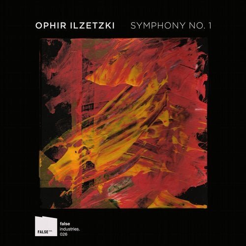 Ophir Ilzetzki - Symphony No. 1 (2019)
