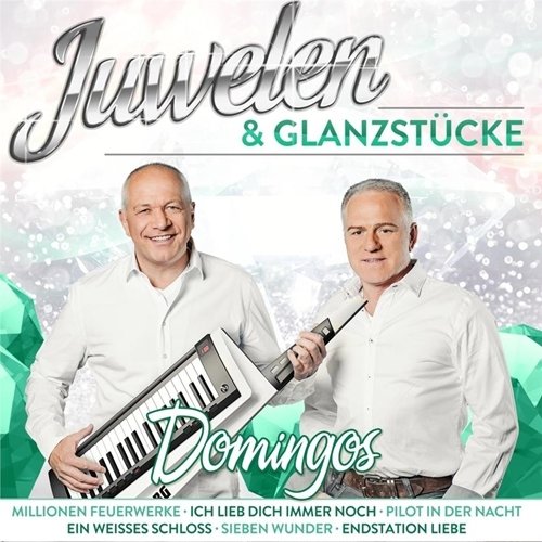 Die Domingos - Juwelen & Glanzstücke (2019)