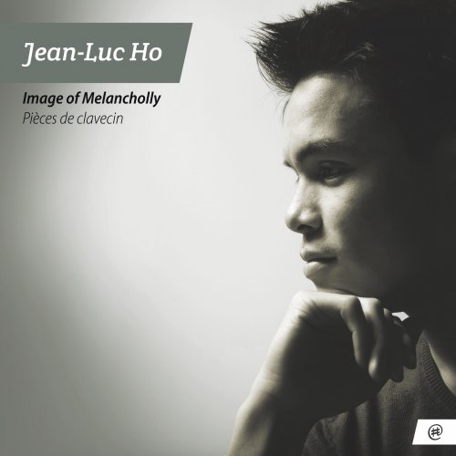 Jean-Luc Ho - Image of Melancholly (2019) [Hi-Res]