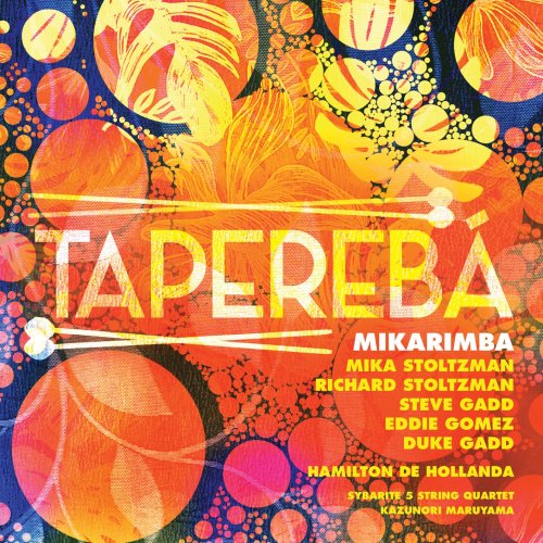 Mika Stoltzman - Taperebá (2019) [Hi-Res]