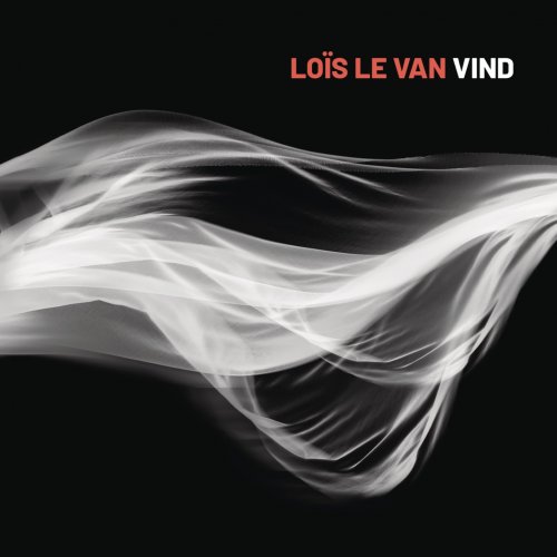 Loïs Le Van - Vind (2019) [Hi-Res]