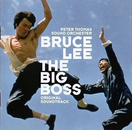Peter Thomas Sound Orchester - Bruce Lee The Big Boss (Original Soundtrack) (2010)