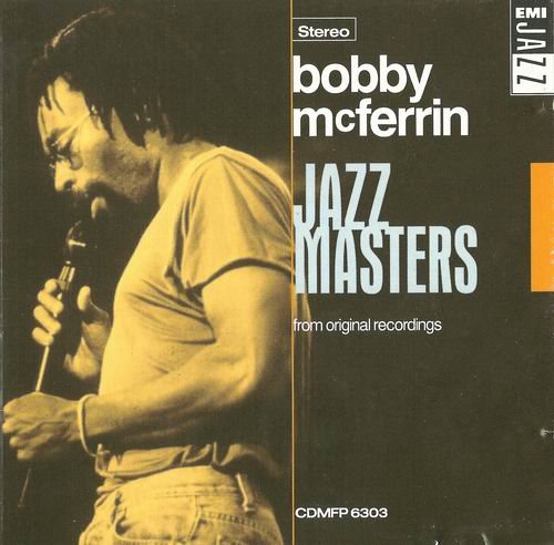 Bobby McFerrin - Jazz Masters (1997)