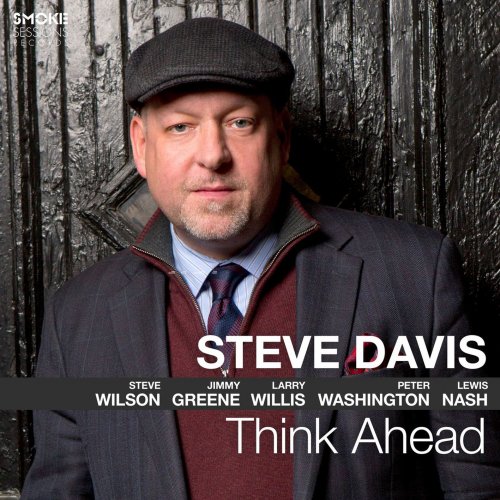 Steve Davis - Think Ahead (2017) {DSD128} DSF