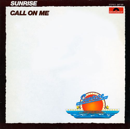 Sunrise - Call On Me (1978) LP
