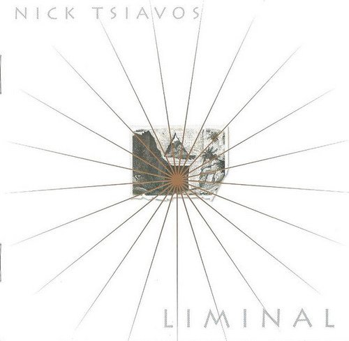 Nick Tsiavos - Liminal (2009)