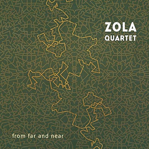 Zola Quartet - From Far and Near (2019) Hi Res