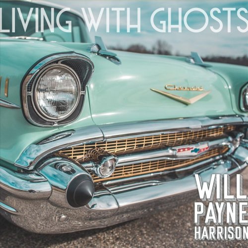 Will Payne Harrison - Living with Ghosts (2019)