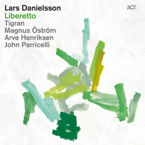 Lars Danielsson - Liberetto (2012) [Hi-Res]
