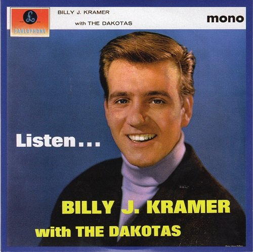 Billy J. Kramer With The Dakotas - Listen... (Reissue) (1963/2014)