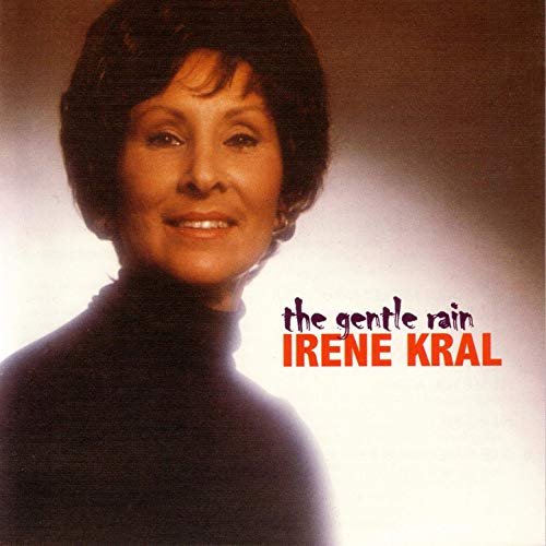 Irene Kral - Gentle Rain (1978)