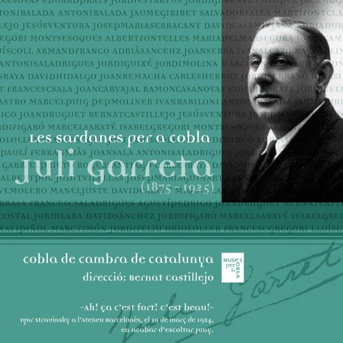 Cobla De Cambra De Catalunya - Juli Garreta I Arboix: Sardanes Per a Cobla. Obres Completes (2019)