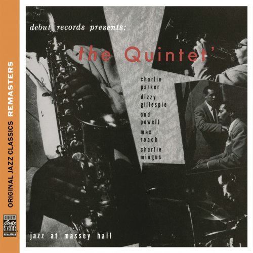 Charlie Parker, Dizzy Gillespie, Bud Powell, Max Roach, Charles Mingus - The Quintet: Jazz At Massey Hall (2012) [Hi-Res]