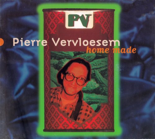 Pierre Vervloesem - Home Made (1994)