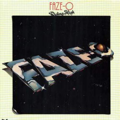 Faze-O - Riding High (1977) [Remastered 2013]