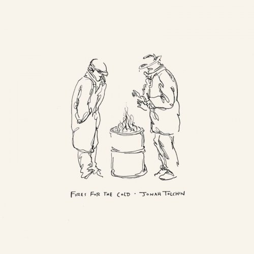 Jonah Tolchin - Fires for the Cold (2019) [Hi-Res]