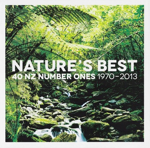 VA - Nature's Best: 40 NZ Number Ones 1970-2013 [2CD] (2013)