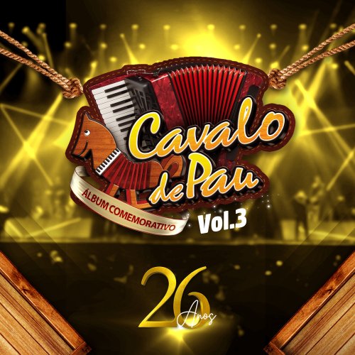 Cavalo de Pau - Cavalo de Pau 26 Anos, Vol. 3 (2019)