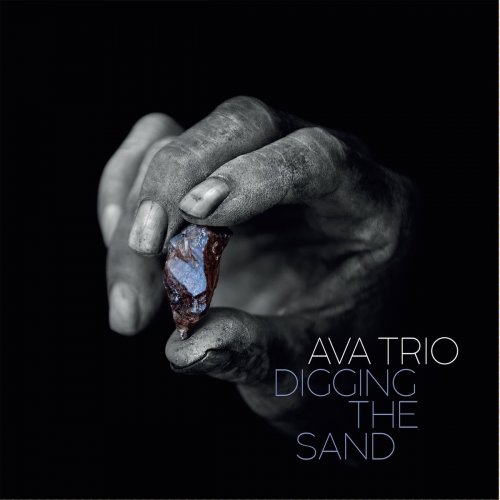 Ava Trio - Digging the Sand (2019)