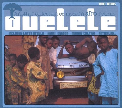 VA - Ouelele - Another Collection Of Modern Afro Rhythms (2000)