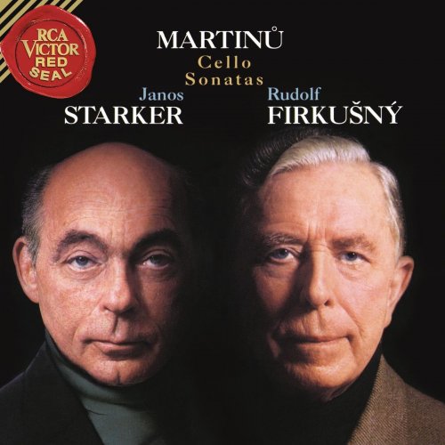 Rudolf Firkusny - Martinu: Cello Sonatas (1992/2019)