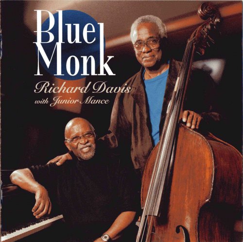 Richard Davis With Junior Mance - Blue Monk (2008)