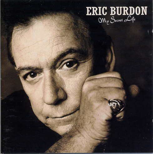 Eric Burdon - My Secret Life (2004)