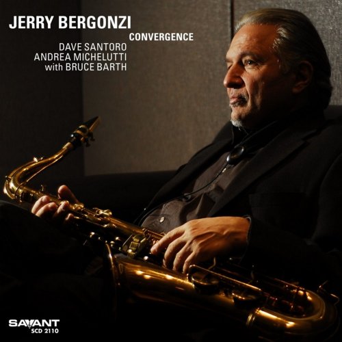 Jerry Bergonzi - Convergence (2011) flac