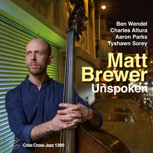 Matt Brewer - Unspoken (2016) [Hi-Res]