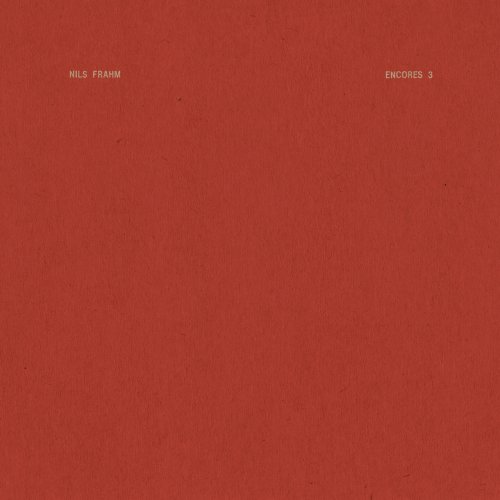 Nils Frahm - Encores 3 (2019) [Hi-Res]