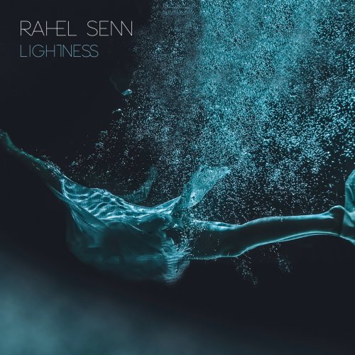 Rahel Senn - Lightness (2019) [Hi-Res]