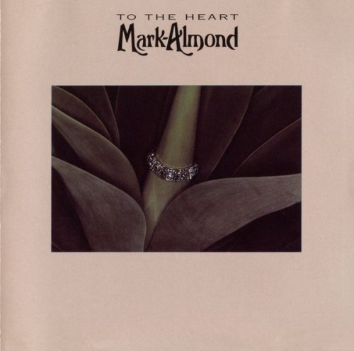 Mark-Almond - To The Heart (Reissue) (1976)