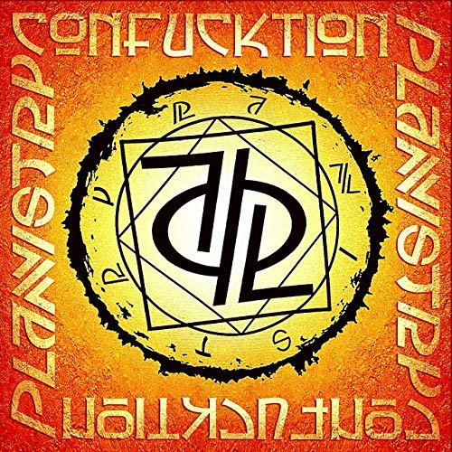 Planistry - Confucktion (2019)
