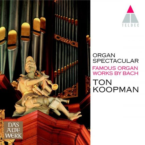 Ton Koopman - Organ Spectacular (2011/2019) [Hi-Res]