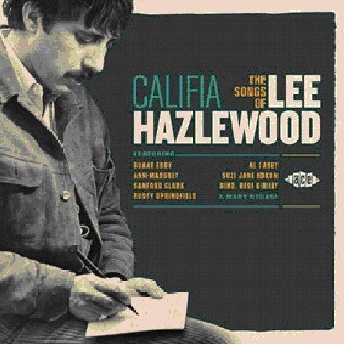 VA - Califia: The Songs Of Lee Hazlewood [Remastered] (2010)