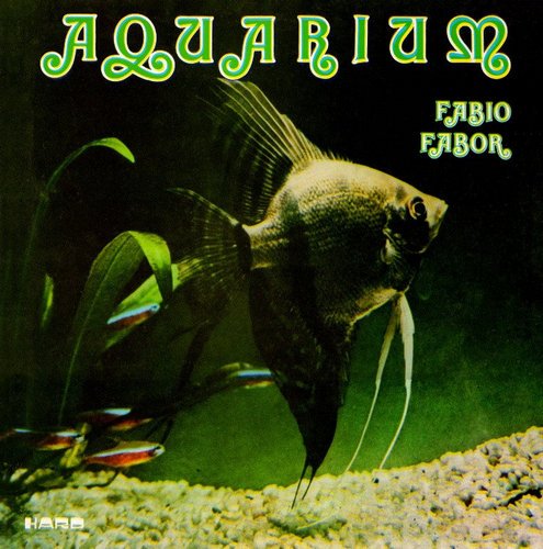 Fabio Fabor - Aquarium (1980) [Remastered 2015]